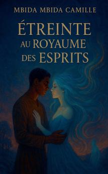Étreinte au Royaume des Esprits