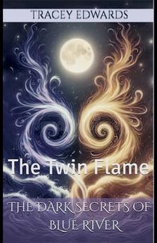 The Dark Secrets of Blue River