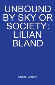 Unbound by Sky or Society