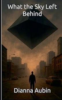 What the Sky Left Behind