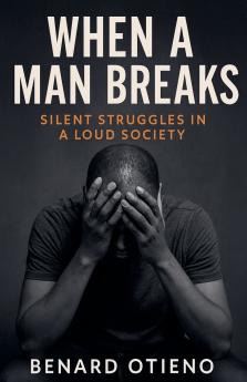 When a Man Breaks
