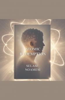 Atomic Redemption