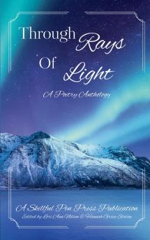 Through Rays of Light