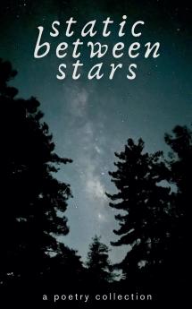 Static Between Stars