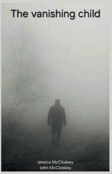 The vanishing child