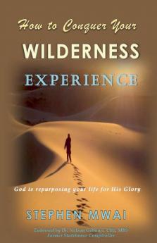 How to Conquer Your Wilderness Experience