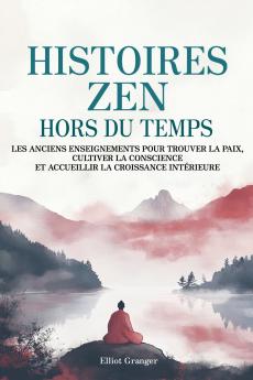 Histoires Zen Hors du Temps
