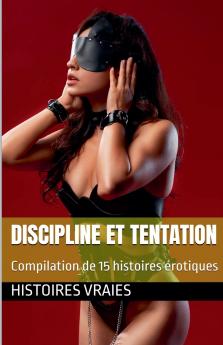 Discipline et Tentation