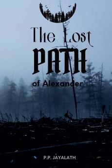 The Lost Path of Alexander