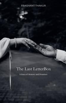 The Last Letterbox - Echoes of Memory and Promises