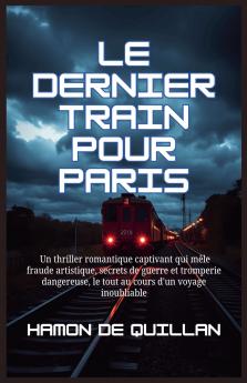 Le dernier train pour Paris