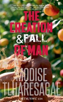 The Creation And Fall Of Man
