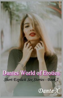 Dantes World of Erotica