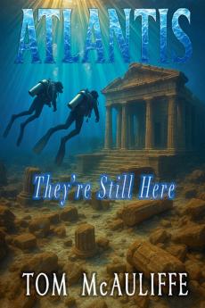 Atlantis - They're Still Here