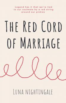 The Red Cord Of Marriage