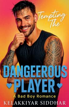 Tempting the Dangerous Player