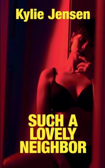 Such a Lovely Neighbor