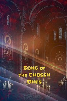Song of the Chosen Ones