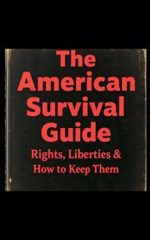The American Survival Guide