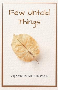 Few Untold Things