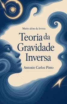 Teoria da Gravidade Inversa