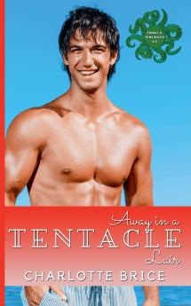 Away in a Tentacle Lair