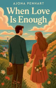 When Love Is Enough