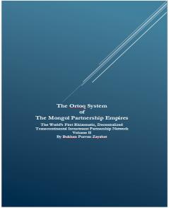 The Ortoq System  of  The Mongol Partnership Empires