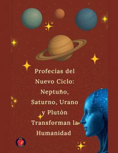 Profecías del Nuevo Ciclo