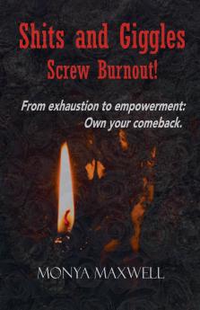 Shits and Giggles - Screw Burnout