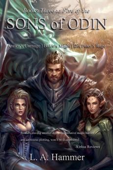 Books Three to Five of the Sons of Odin