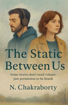 The Static Between Us