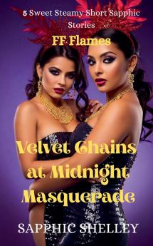 Velvet Chains at Midnight Masquerade