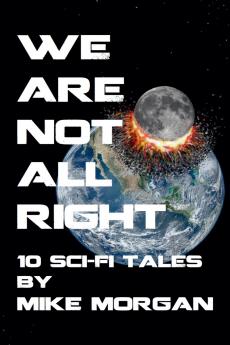 We Are Not All Right