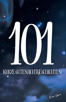 101 Kurze Gutenachtgeschichten