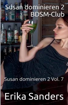 Susan dominieren 2. BDSM-Club