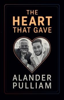 The Heart That Gave