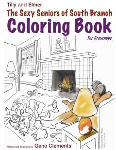 THe Sexy Seniors of South Branch Coloring Book
