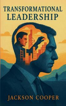 Transformational Leadership