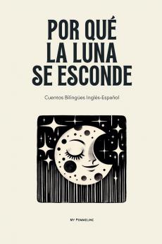 Por Qué La Luna Se Esconde