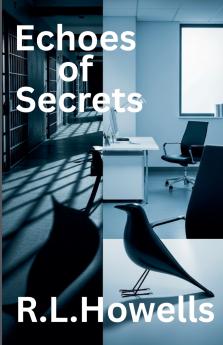 Echoes of Secrets