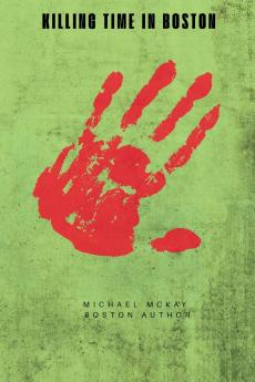 Killing Time in Boston