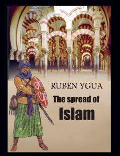 The spread of Islam