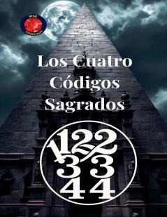 11 22 33 44 Los Cuatro Códigos Sagrados