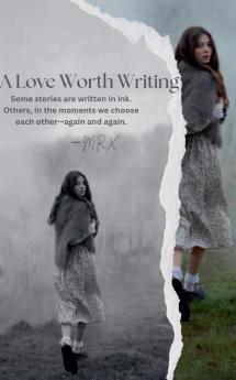 A Love Worth Writing