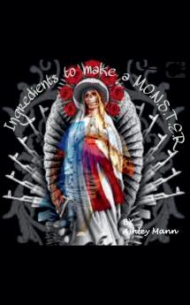 Ingredients To Make a Monster