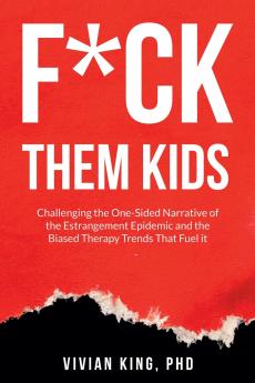 F*ck Them Kids