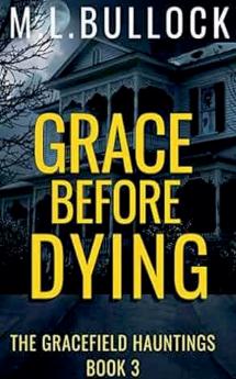 Grace Before Dying
