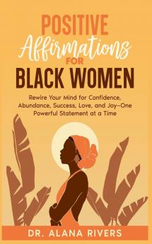 Positive Affirmations for Black Women