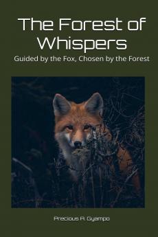 The Forest of Whispers